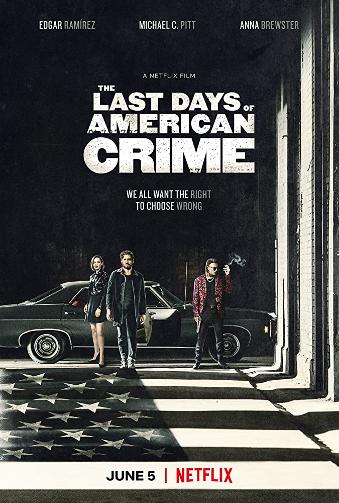 Download The Last Days of American Crime (2020)